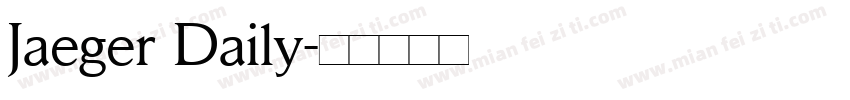 Jaeger Daily字体转换